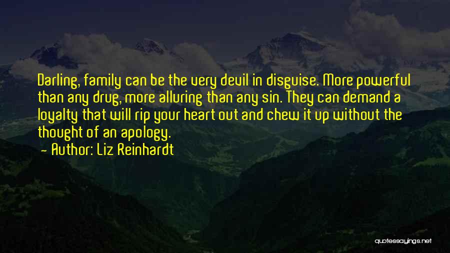 Devil In Disguise Quotes By Liz Reinhardt