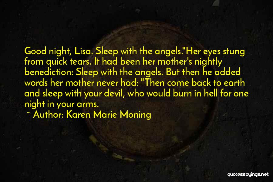 Devil In My Eyes Quotes By Karen Marie Moning