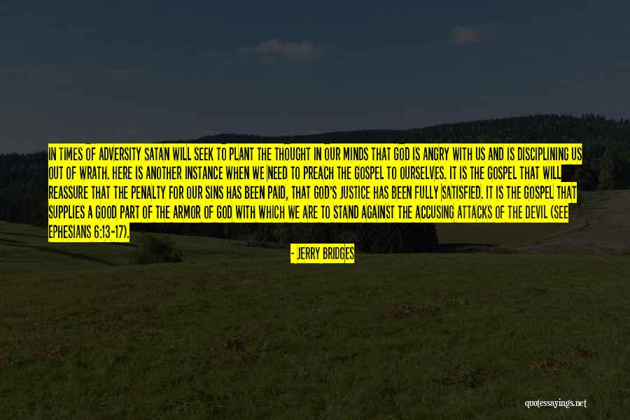 Devil In Us Quotes By Jerry Bridges Devil In Us Quotes By Jerry Bridges