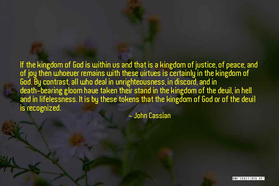 Devil In Us Quotes By John Cassian Devil In Us Quotes By John Cassian