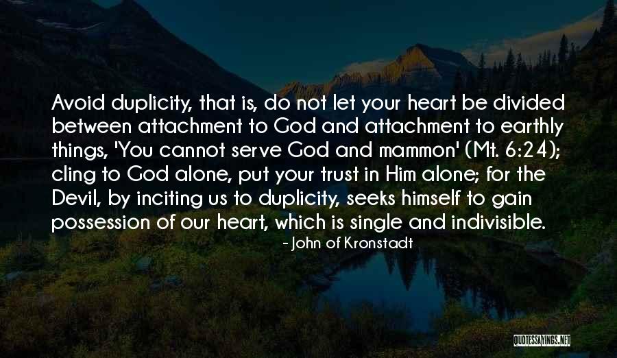 Devil In Us Quotes By John Of Kronstadt Devil In Us Quotes By John Of Kronstadt