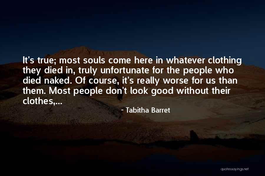 Devil In Us Quotes By Tabitha Barret