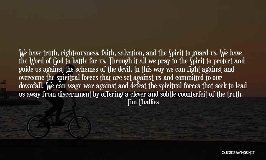 Devil In Us Quotes By Tim Challies Devil In Us Quotes By Tim Challies