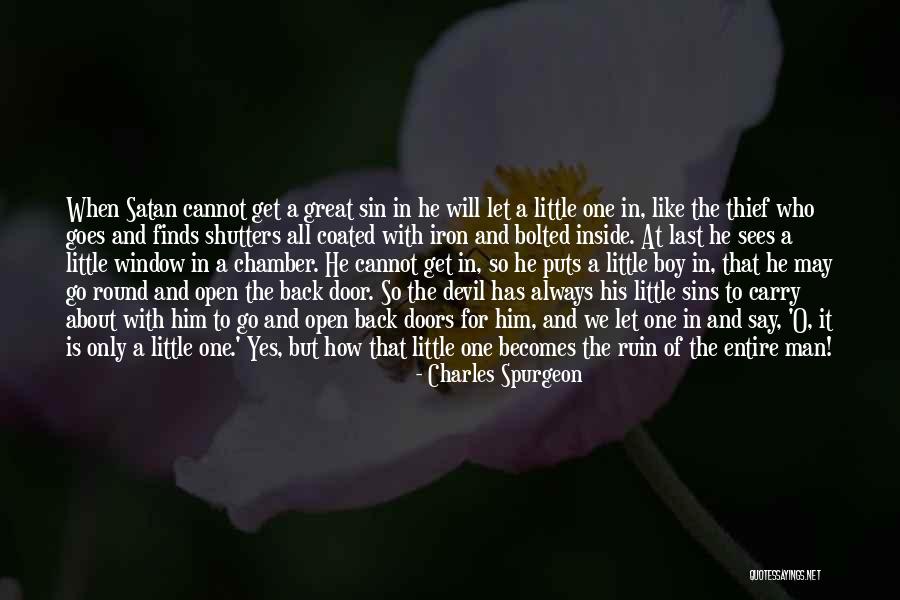 Devil Inside Me Quotes By Charles Spurgeon