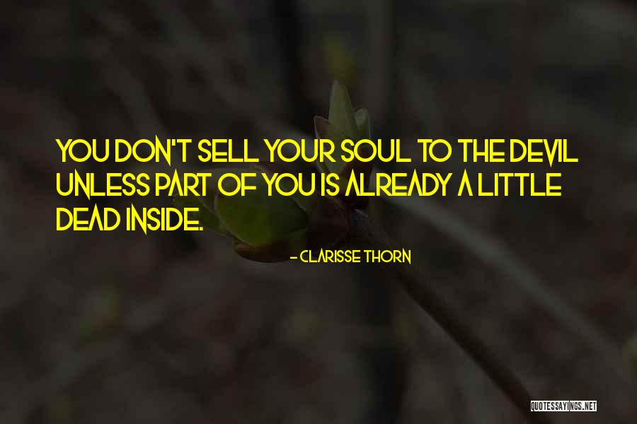 Devil Inside Me Quotes By Clarisse Thorn