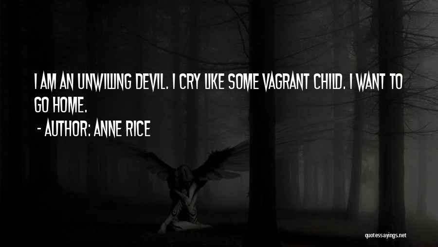 Devil May Cry 1 Quotes By Anne Rice