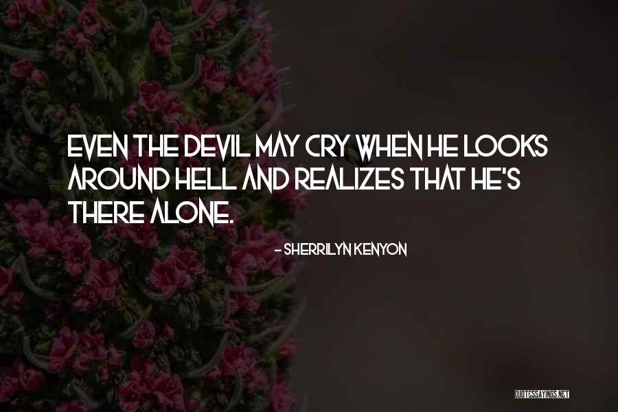 Devil May Cry 5 Quotes By Sherrilyn Kenyon