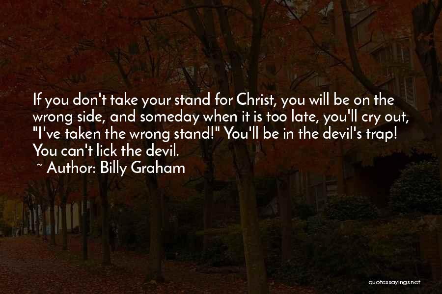 Devil May Cry Quotes By Billy Graham