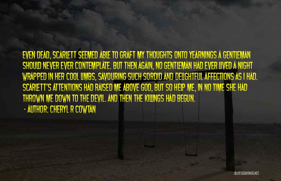 Devil Night Quotes By Cheryl R Cowtan