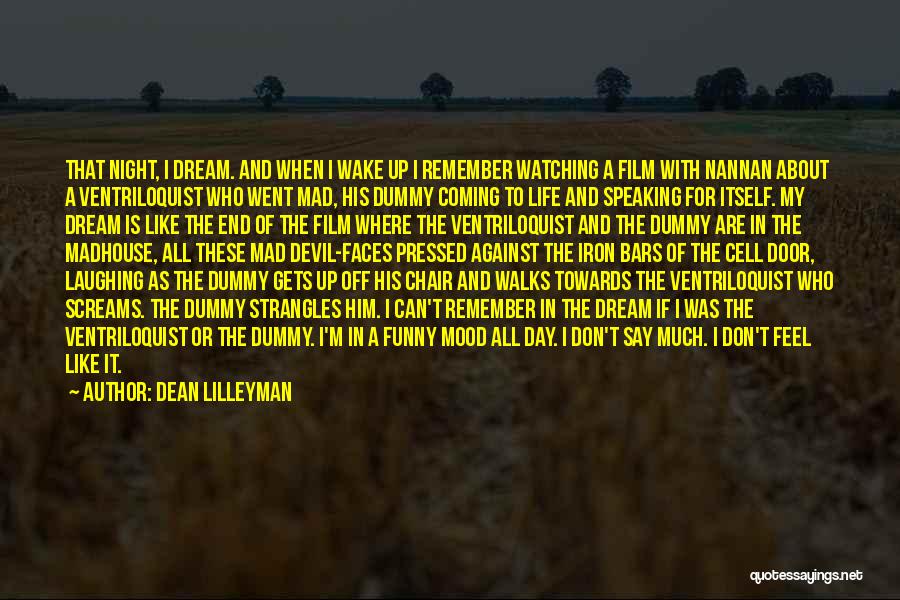 Devil Night Quotes By Dean Lilleyman