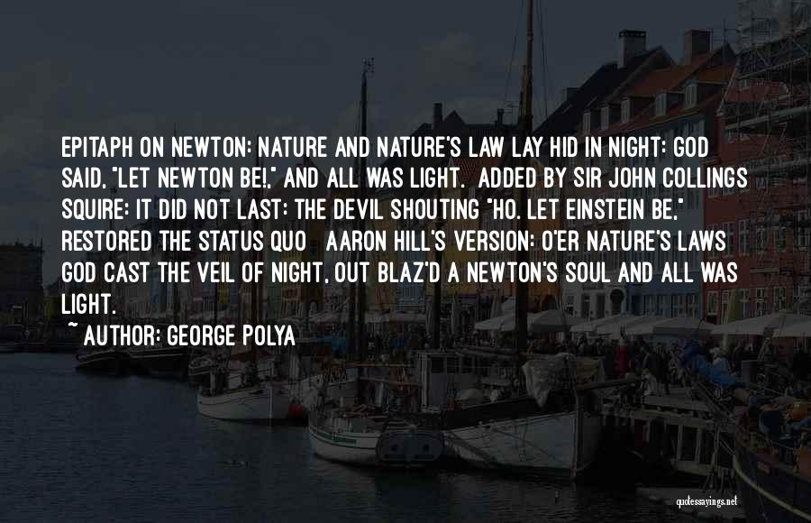 Devil Night Quotes By George Polya