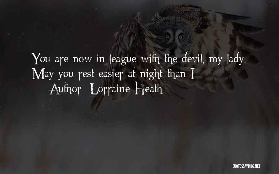 Devil Night Quotes By Lorraine Heath