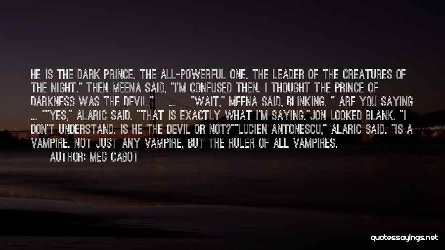 Devil Night Quotes By Meg Cabot