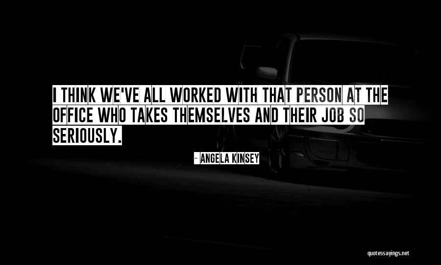 Devil S Ruler Quotes By Angela Kinsey Devil S Ruler Quotes By Angela Kinsey