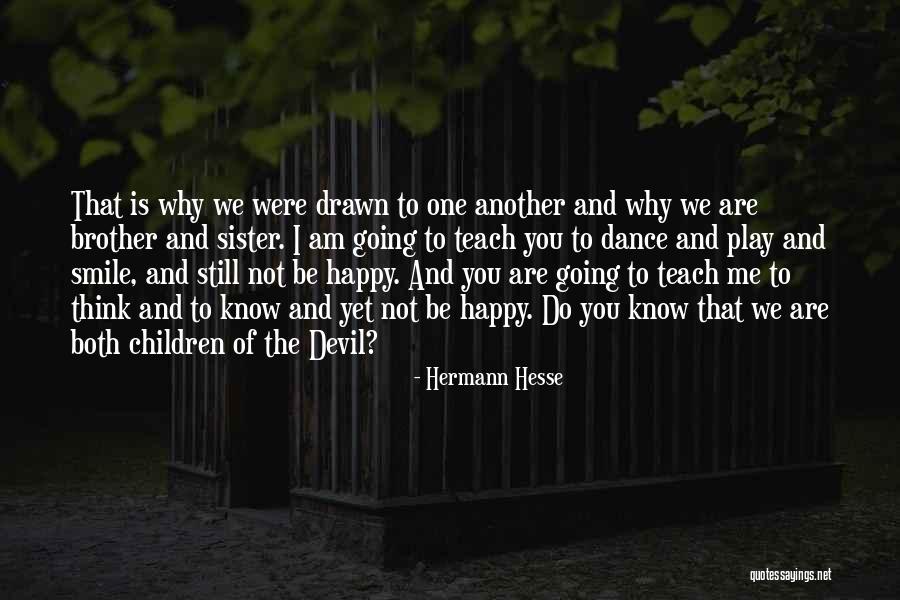 Devil Smile Quotes By Hermann Hesse