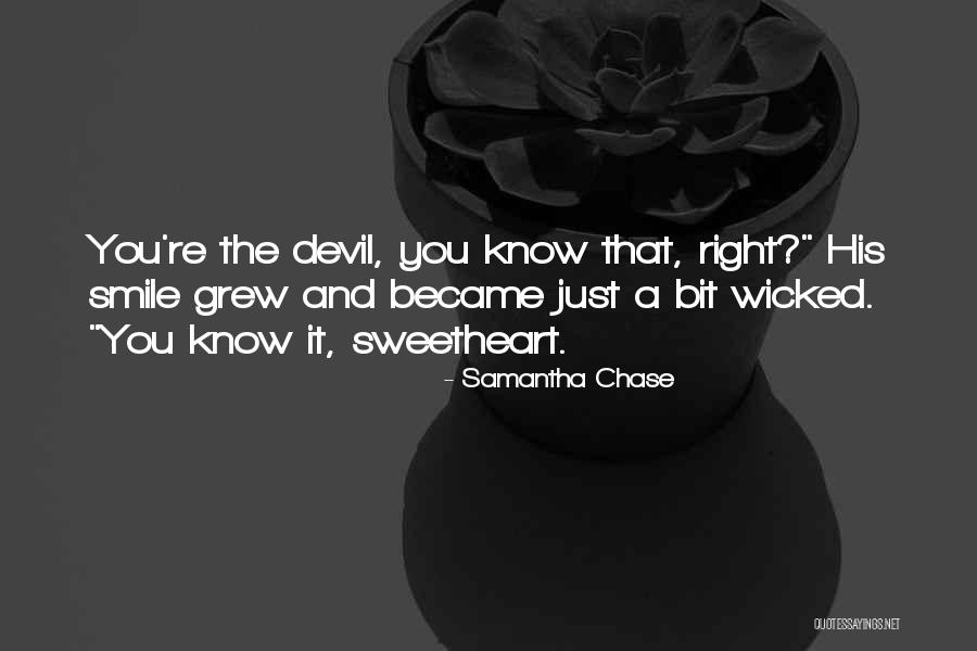 Devil Smile Quotes By Samantha Chase