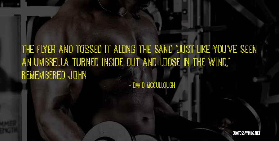 Devil Survivor Overclocked Quotes By David McCullough Devil Survivor Overclocked Quotes By David McCullough