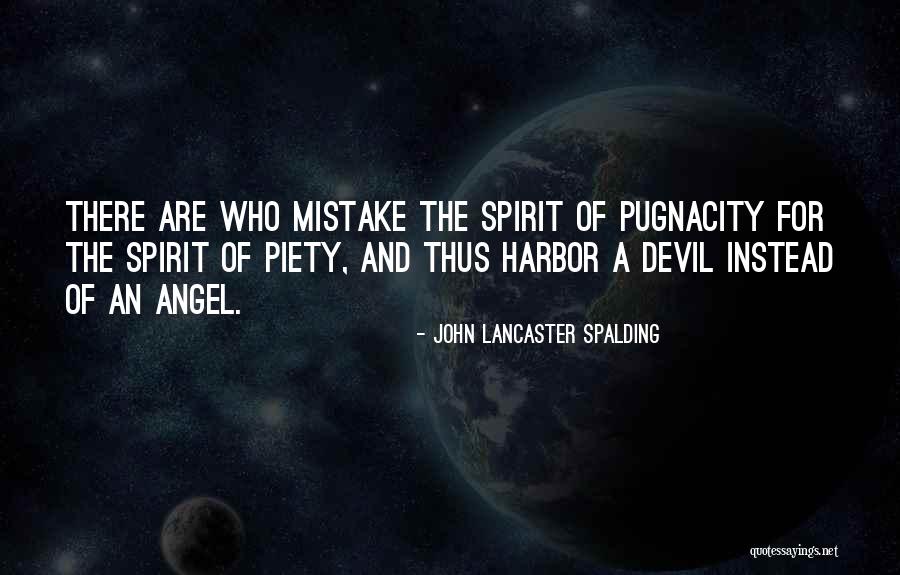 Devil Vs Angel Quotes By John Lancaster Spalding Devil Vs Angel Quotes By John Lancaster Spalding