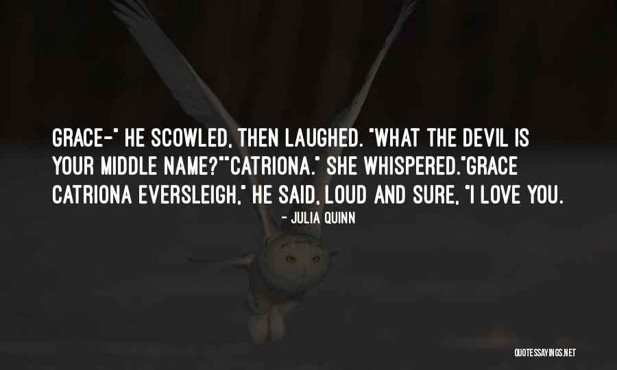 Devil Whispered Quotes By Julia Quinn Devil Whispered Quotes By Julia Quinn