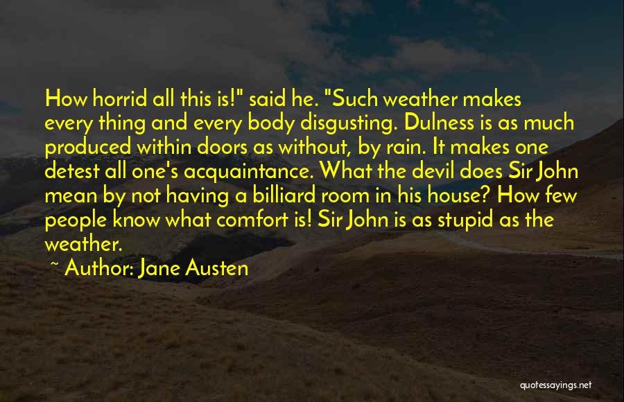 Devil Within Quotes By Jane Austen