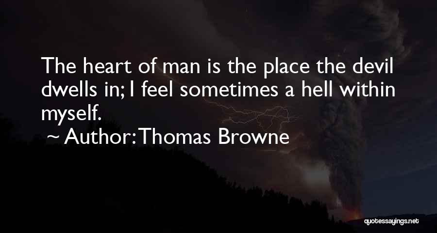 Devil Within Quotes By Thomas Browne