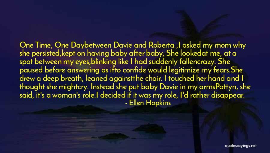 Devildom Street Quotes By Ellen Hopkins Devildom Street Quotes By Ellen Hopkins