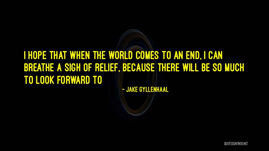 Devildom Street Quotes By Jake Gyllenhaal Devildom Street Quotes By Jake Gyllenhaal