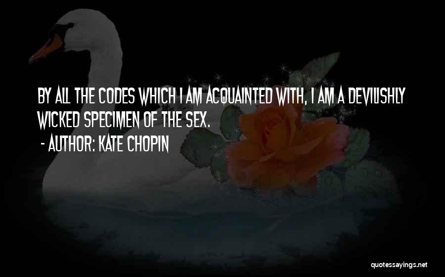 Devilishly Quotes By Kate Chopin