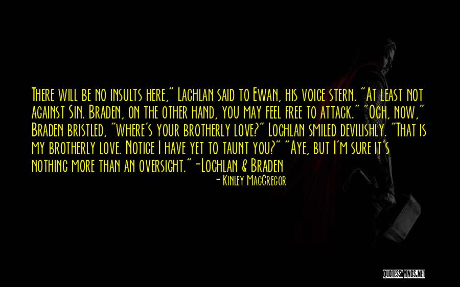 Devilishly Quotes By Kinley MacGregor