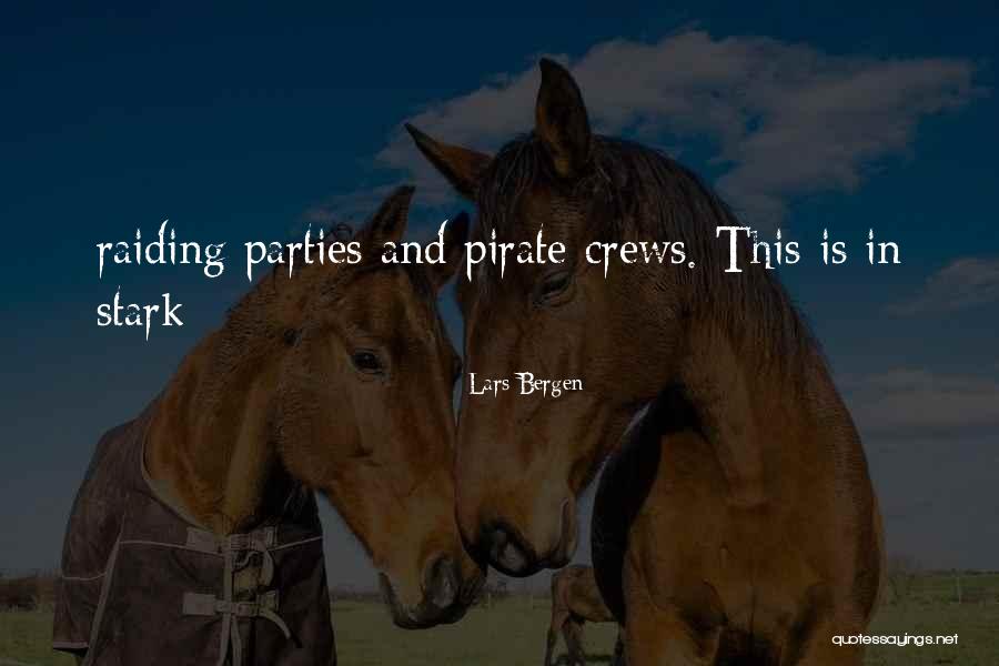 Devilled Quotes By Lars Bergen Devilled Quotes By Lars Bergen