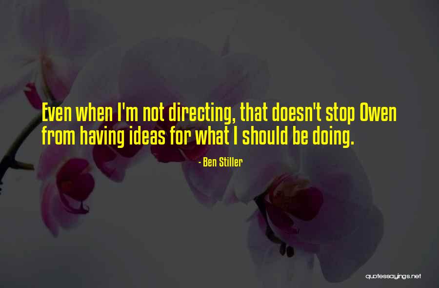 Devillers Architecte Quotes By Ben Stiller Devillers Architecte Quotes By Ben Stiller