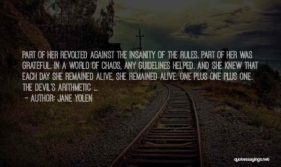 Devil's Arithmetic Jane Yolen Quotes By Jane Yolen