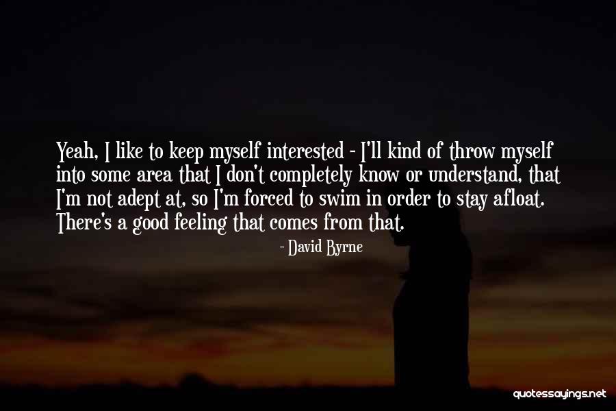 Devils Bridge Quotes By David Byrne Devils Bridge Quotes By David Byrne