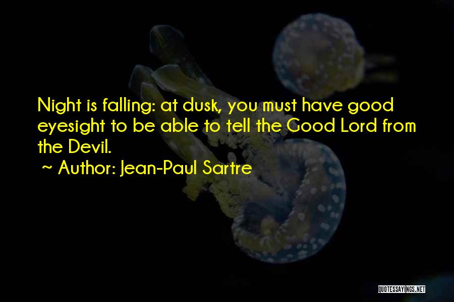 Devil's Night Quotes By Jean-Paul Sartre