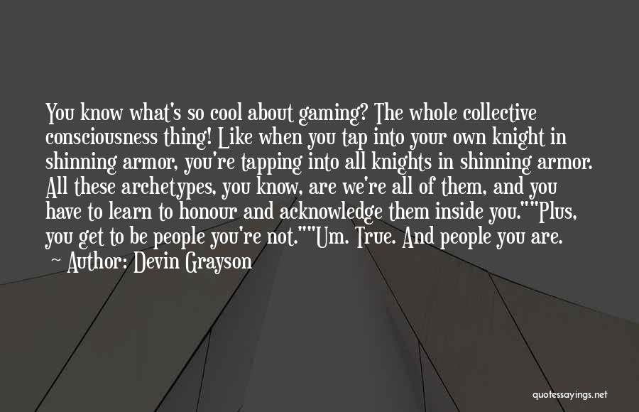 Devin Grayson Quotes 348151