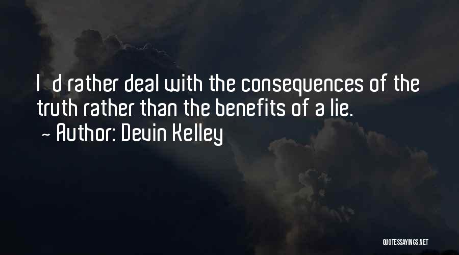 Devin Kelley Quotes 202774