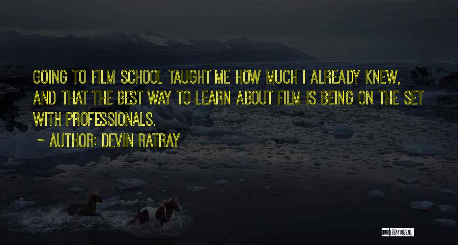 Devin Ratray Quotes 468222