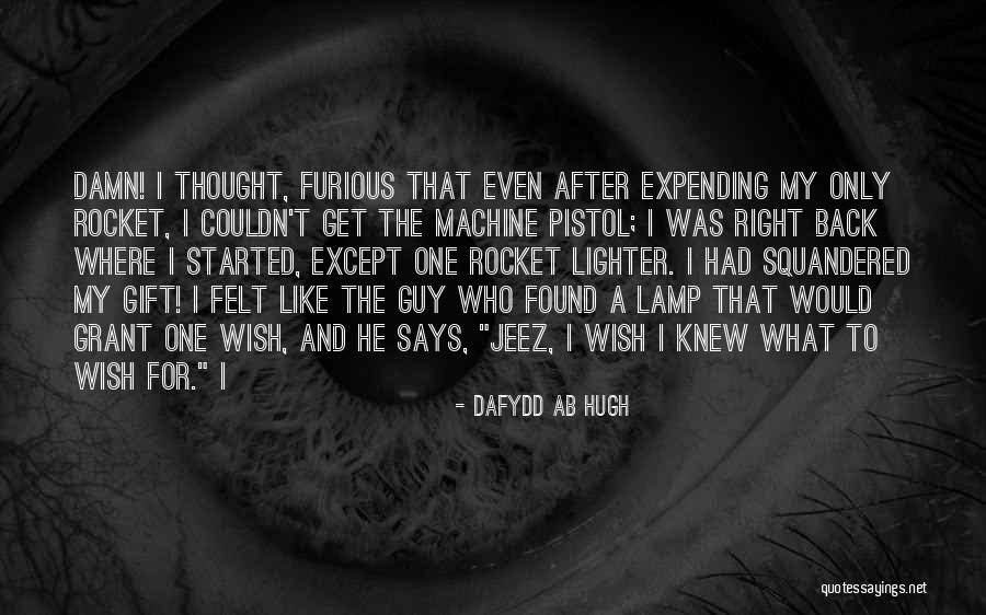 Devinder Shory Quotes By Dafydd Ab Hugh Devinder Shory Quotes By Dafydd Ab Hugh