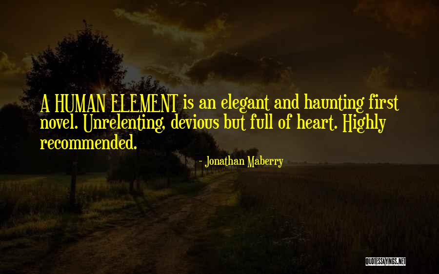 Devious Quotes By Jonathan Maberry