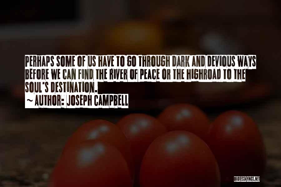 Devious Quotes By Joseph Campbell