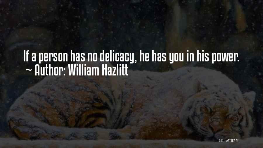 Deviously Black Quotes By William Hazlitt