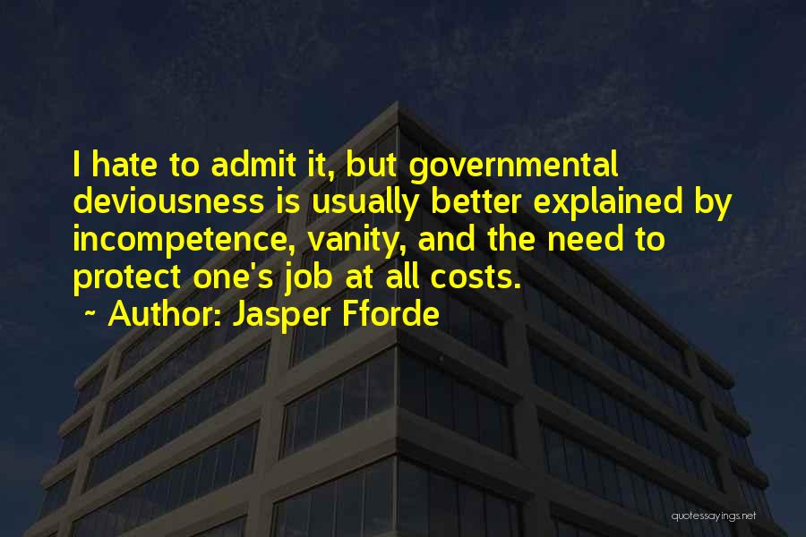 Deviousness Quotes By Jasper Fforde