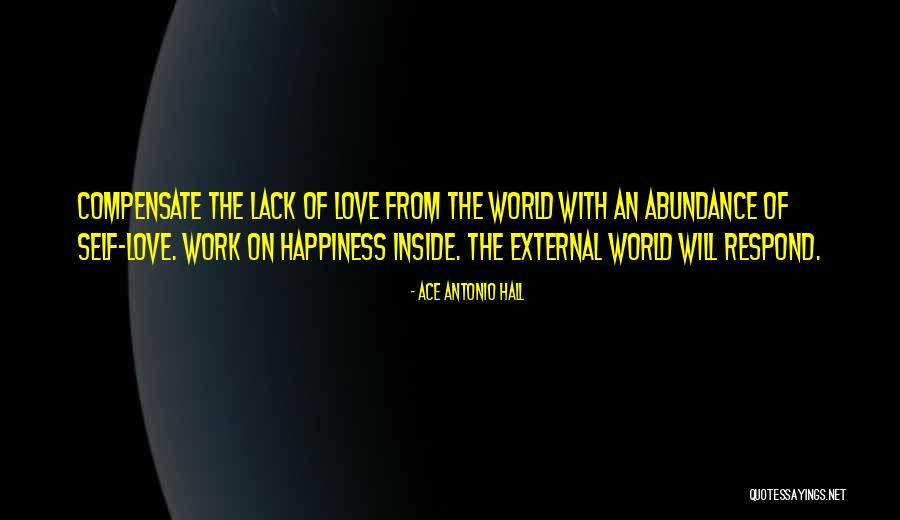 Devirilising Quotes By Ace Antonio Hall Devirilising Quotes By Ace Antonio Hall