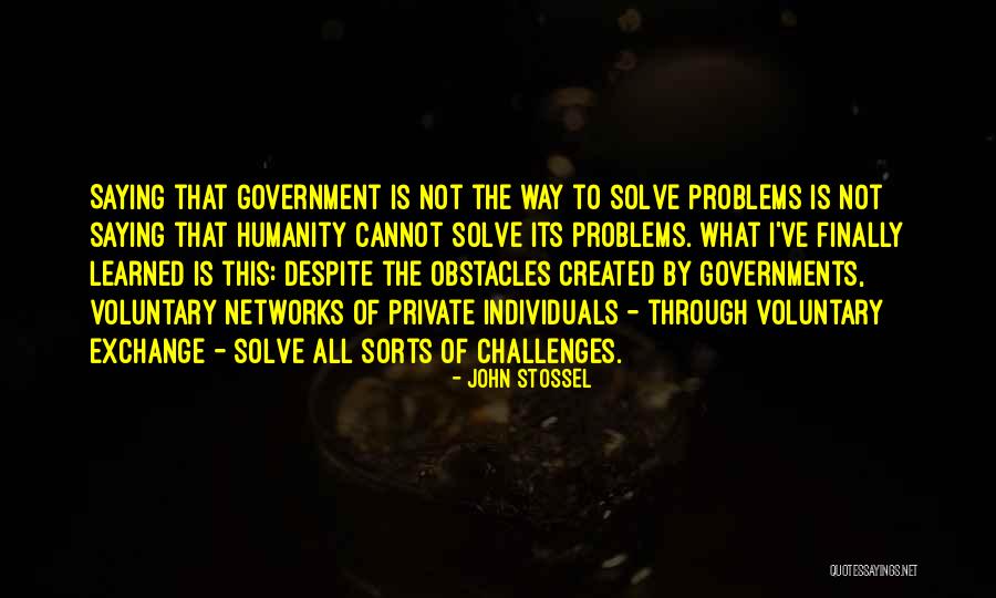Devisch Gistel Quotes By John Stossel Devisch Gistel Quotes By John Stossel