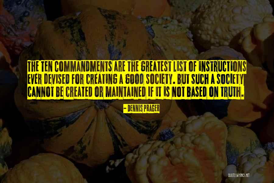 Devised Quotes By Dennis Prager Devised Quotes By Dennis Prager