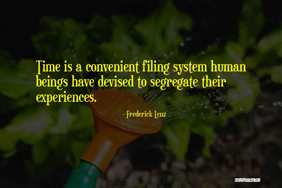 Devised Quotes By Frederick Lenz Devised Quotes By Frederick Lenz