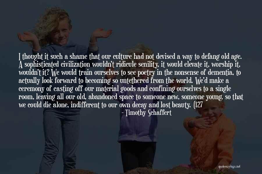 Devised Quotes By Timothy Schaffert Devised Quotes By Timothy Schaffert