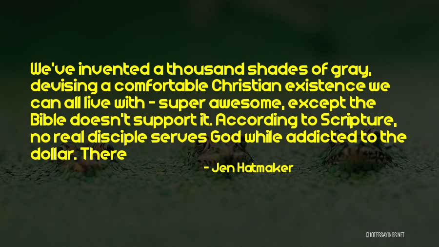 Devising Quotes By Jen Hatmaker