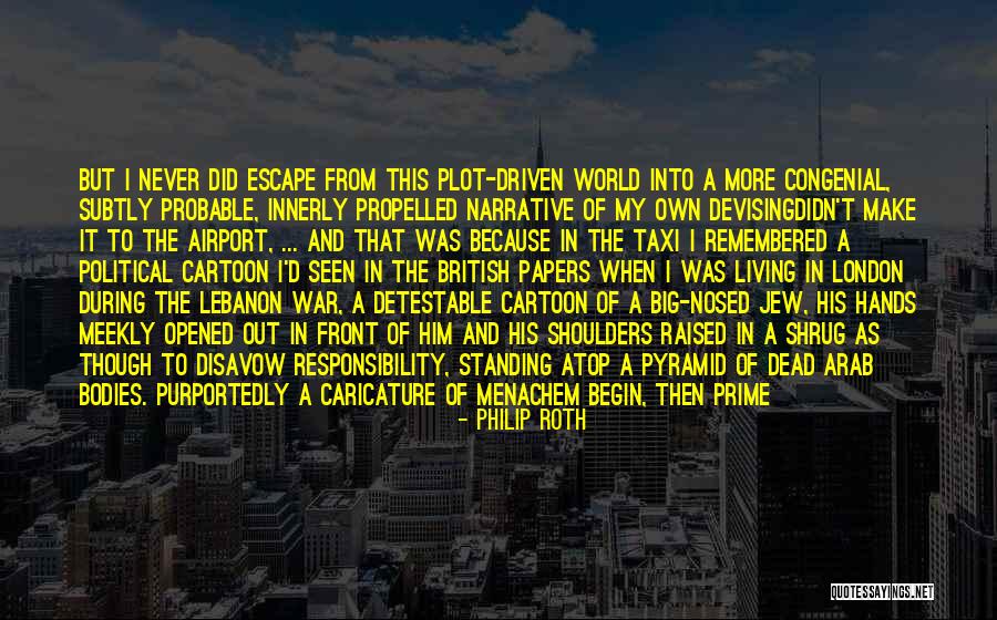 Devising Quotes By Philip Roth