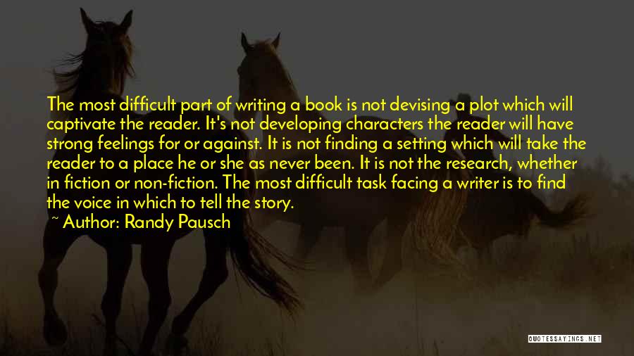 Devising Quotes By Randy Pausch